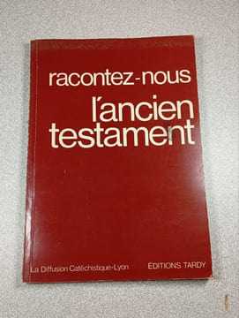 Racontez-nous l'Ancien Testament. undefined