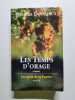 Les temps d'orage (Les gens de la Paul&eacute;e) - 2003. Hugues Douriaux