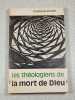 Les th&eacute;ologiens de la mort de Dieu. Jourdain Bishop