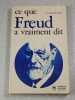 Ce que Freud a vraiment dit. D. Stafford-Clark