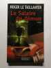 Le salaire du demon. La Taillandier Roger