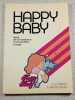 Happy Baby. Dr. D. Debluts