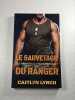 Le sauvetage du ranger. Caitlyn Lynch