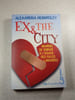 Ex & The City. Alexandra Heminsley