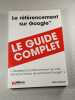 Le r&eacute;f&eacute;rencement sur Google. Gilles Gr&eacute;goire