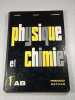 Physique et chimie 1&egrave;re AB. Fernand Nathan