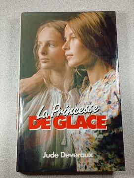 La Princesse de Glace. Jude Deveraux