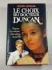 Le choix du docteur Duncan. Henry Denker