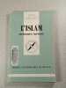 L'Islam. Dominique Sourdel