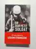 Un bon petit soldat: 22 ans dans la L&eacute;gion &eacute;trang&egrave;re. Cr&eacute;pin Micha&euml;l  Cr&eacute;pin Mercedes  Andrieu-Millagou Caroline