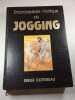Encyclop&eacute;die Pratique du Jogging. Serge Cottereau