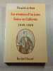 Les aventures d'un jeune Suisse en Californie (1846-1856). Th&eacute;ophile de Rutte