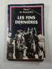 Les Fins Derni&egrave;res. Pierre de Boisdeffre