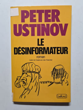Le désinformateur. Ustinov Peter