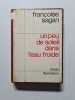 Un peu de soleil dans l'eau froide. Fran&ccedil;oise Sagan