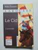 Le Cid (Petits Classsiques). Corneille