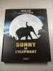 Sunny et L'Elephant. Frederic Lepage