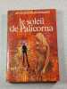 le soleil de Palicornia. Jacques Peuchmaurd