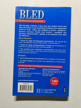 Bled : Orthographe grammaire. E. Bled O. Bled