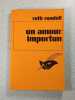 Un amour importun. Ruth Rendell
