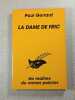 La Dame de Fric. Paul Gerrard