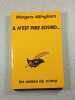 Il n'est pire sourd. Margery Allingham