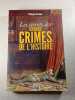 Les secrets des grands crimes de l'histoire. Philippe Charlier
