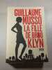 La Fille de Brooklyn. Guillaume Musso