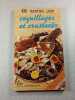 100 recettes pour coquillages et crustac&eacute;s. 