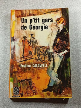 Un p'tit gars de Géorgie. Erskine Caldwell
