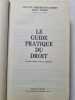Le Guide pratique du Droit. Evelyne Barberousse-Guibert  Diana T&ouml;peza