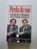 Perdu de vue. Pradel Jacques  Perthuis Jean Marie