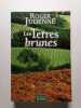Les Terres Brunes. Judenne Roger