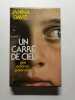 Un carr&eacute; de ciel. Janina David