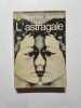 L'astragale. Albertine Sarrazin