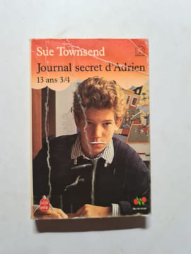 Journal secret d'Adrien 13 ans 3/4. Townsend Sue