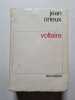 Voltaire. Jean Orieux
