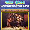 How Deep Is Your Love. Bee Gees