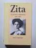 Zita la derni&egrave;re imp&eacute;ratrice 1892-1989. Cordfunke Erik