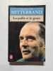 La Paille Et Le Grain. Mitterrand Fran&ccedil;ois
