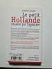 Le petit Hollande illustr&eacute; par l'exemple. Jouan H&eacute;l&egrave;ne