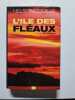 L'Ile des Fl&eacute;aux. Nelson DeMille