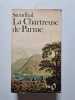 La Chartreuse de Parme. Stendhal