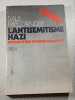 L'antis&eacute;mitisme nazi : histoire d'une psychose collective. Saul Friedlander