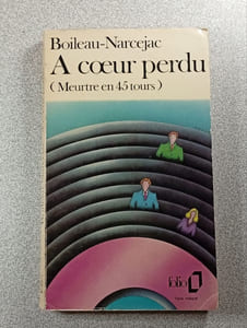 A cœur perdu (Meurtre en 45 tours)