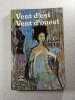 Vent d'est Vent d'ouest. Pearl BUCK