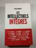 Les intellectuels int&eacute;gres. Pascal Boniface