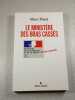 Le Minist&egrave;re des bras cass&eacute;s. Marc Payet