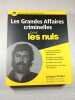 Les Grandes Affaires criminelles pour les nuls. Jacques Pradel