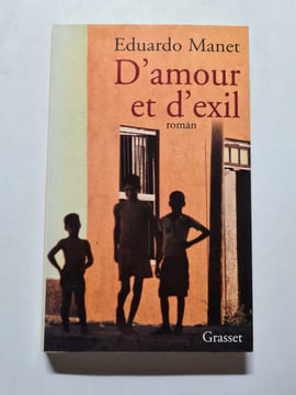D Amour Et D Exil- Prix Roman Evasion 99. Manet-E